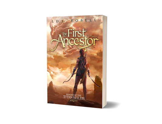 The First Ancestor: An Epic Fantasy Novel (Ranger of the Titan Wilds, Book 2) | Illustrated Paperback
