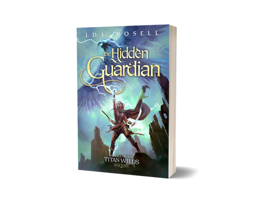 (New!) The Hidden Guardian: An Epic Fantasy Novel (Ranger of the Titan Wilds, Book 3) | Illustrated Paperback